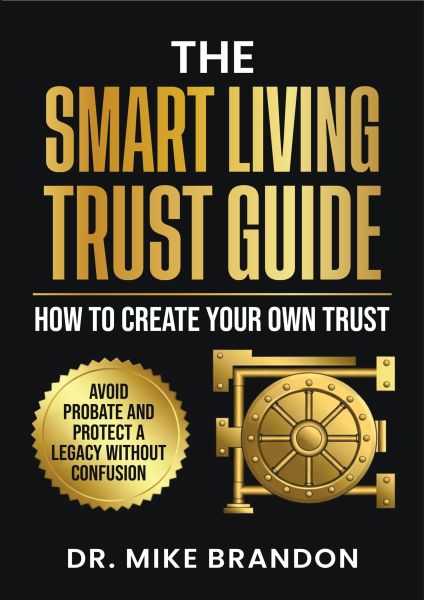 The Smart Living Trust Guide