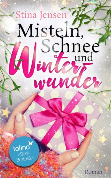 Misteln, Schnee und Winterwunder