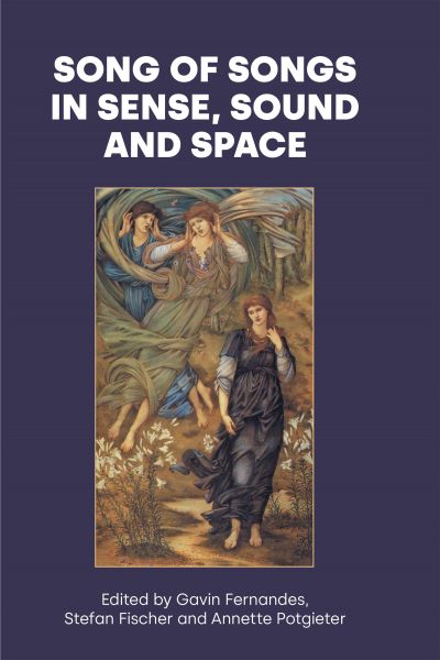 Song of Songs in Sense, Sound and Space