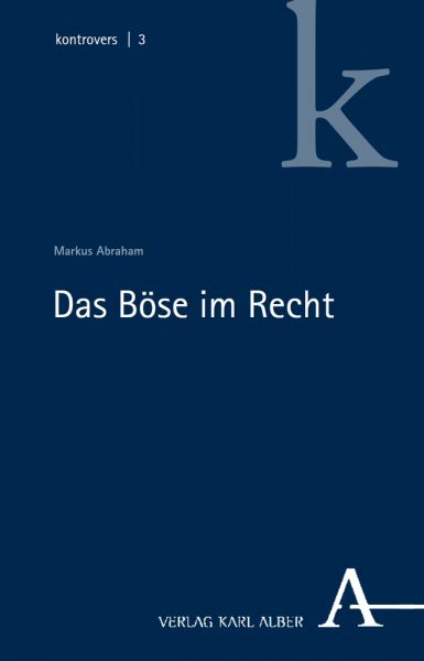 Das Böse im Recht