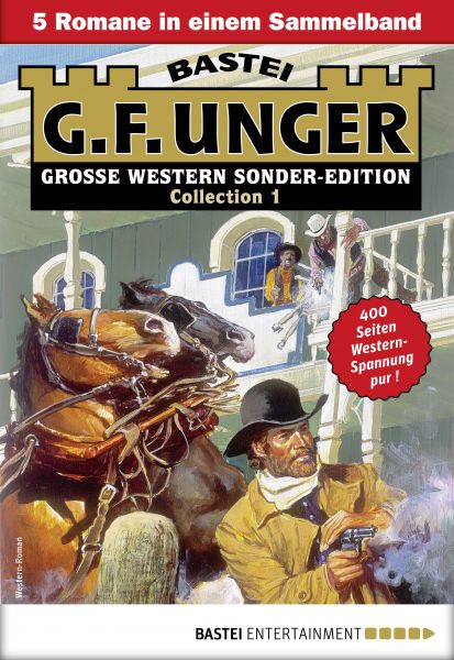 G. F. Unger Sonder-Edition Collection 1 - Western-Sammelband
