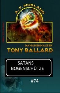 Tony Ballard #74: Satans Bogenschütze