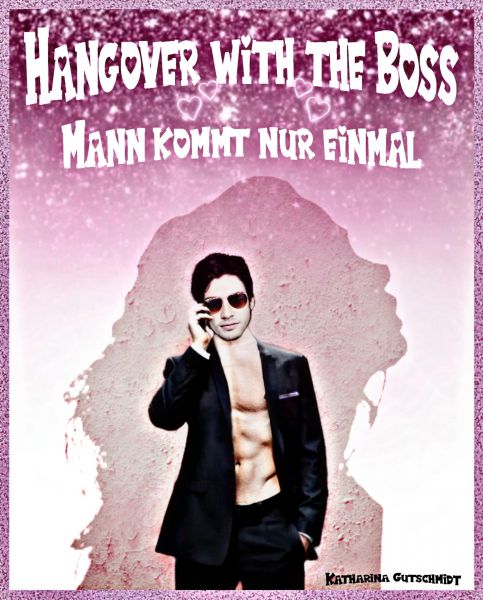 Hangover with the Boss - Boss - Romanze