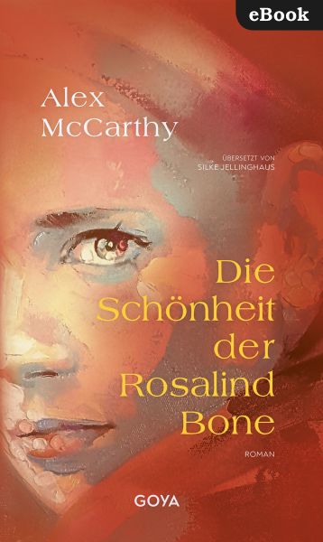 Die Schönheit der Rosalind Bone