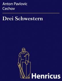 Drei Schwestern