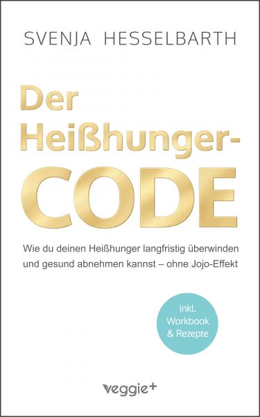 Der Heißhunger-Code