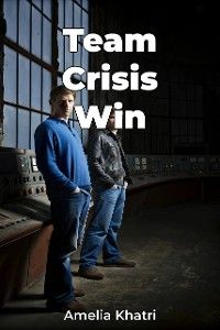 Team Crisis Win