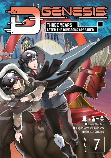D-Genesis: Three Years after the Dungeons Appeared (Manga) Volume 7