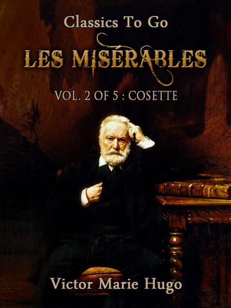 Les Misérables, Vol. 2/5: Cosette