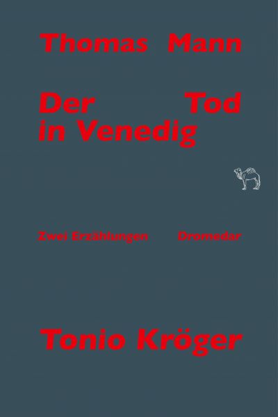 Der Tod in Venedig, Tonio Kröger