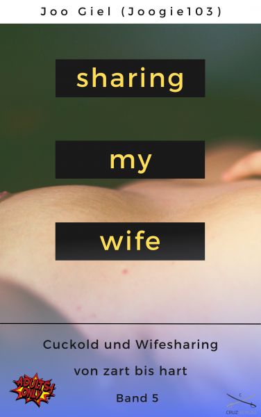 Sharing My Wife - Band 5