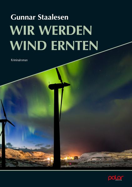 Wir werden Wind ernten