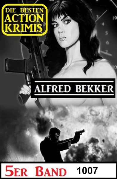 Die besten Action Krimis 5er Band 1007