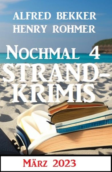 Nochmal 4 Strandkrimis März 2023