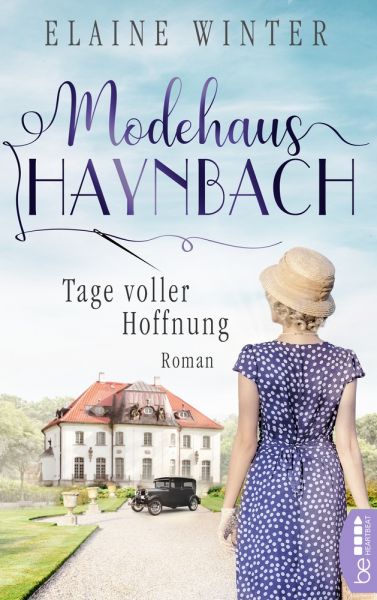 Modehaus Haynbach – Tage voller Hoffnung