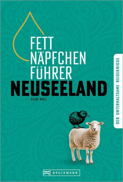 Fettnäpfchenführer Neuseeland