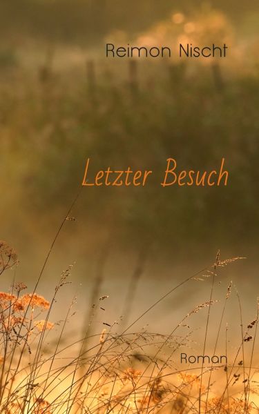 Letzter Besuch