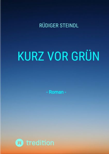 Kurz vor Grün