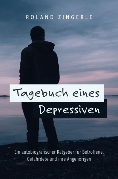 Tagebuch eines Depressiven