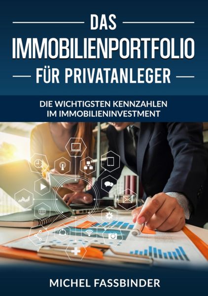 Das Immobilienportfolio für Privatanleger