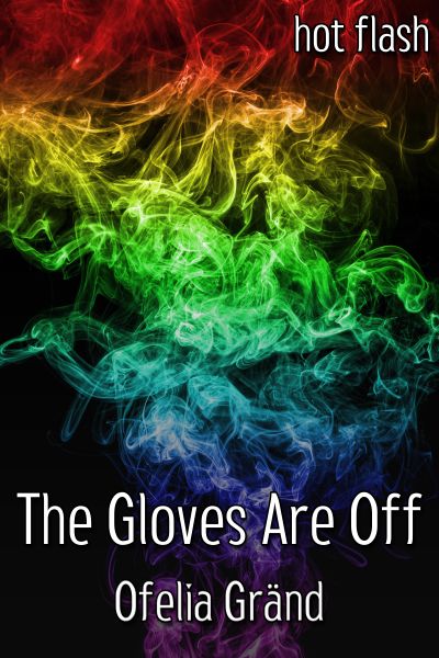 The Gloves Are Off