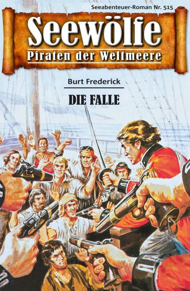 Seewölfe - Piraten der Weltmeere 515
