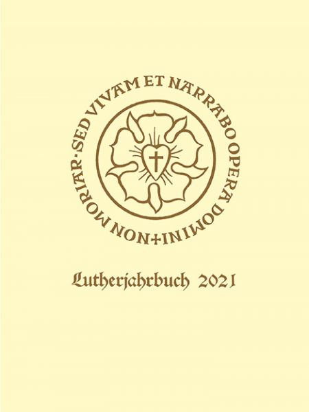 Lutherjahrbuch 88. Jahrgang 2021