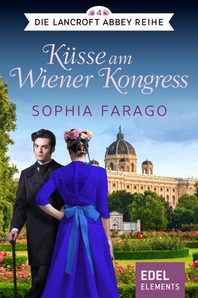 Cover Sophia Farago: Küsse am Wiener Kongress