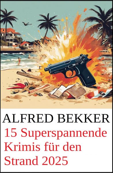 15 Superspannende für den Strand 2025