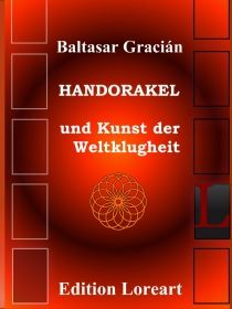 Handorakel und Kunst der Weltklugheit