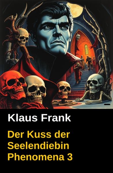 Der Kuss der Seelendiebin Phenomena 3