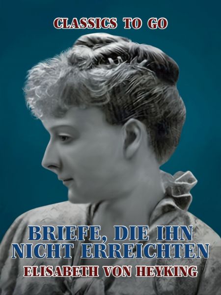 Briefe, die ihn nicht erreichten