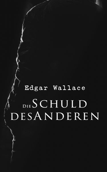 Die Schuld des Anderen