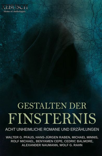 Gestalten der Finsternis – Acht unheimliche Romane und Erzählungen