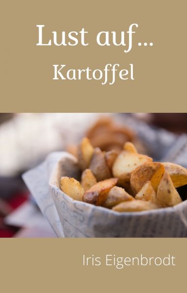 Lust auf ... Kartoffel