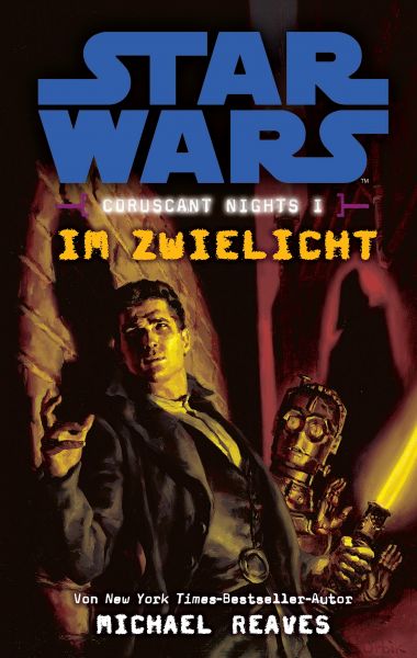 Star Wars: Im Zwielicht - Coruscant Nights 1