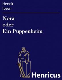 Nora oder Ein Puppenheim