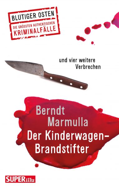 Der Kinderwagen-Brandstifter