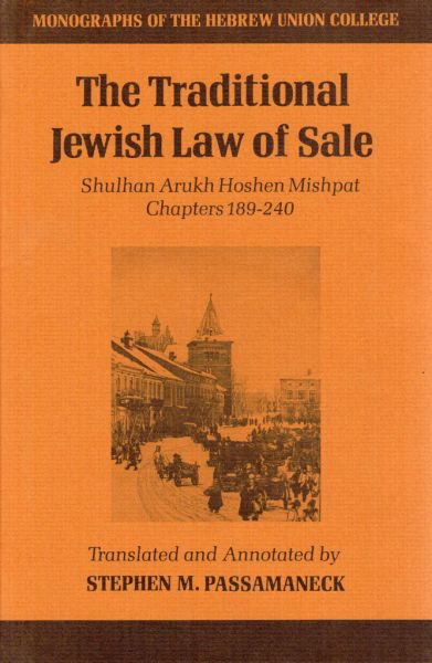 The Traditional Jewish Law of Sale