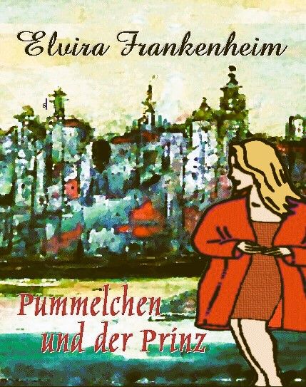 Pummelchen und der Prinz