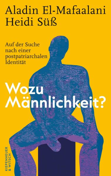 Wozu Männlichkeit?