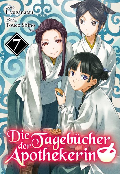 Die Tagebücher der Apothekerin (Light Novel): Band 7