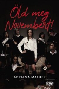 Öld meg Novembert!