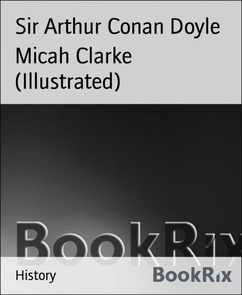 Micah Clarke (Illustrated)