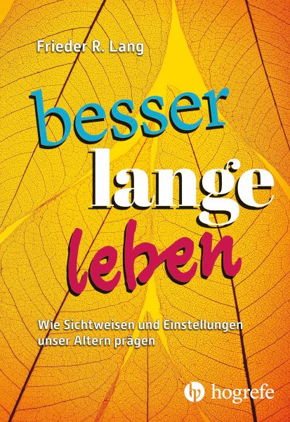 Besser lange leben