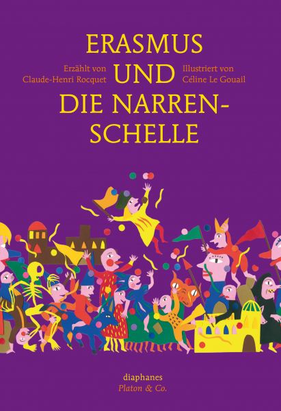 Erasmus und die Narrenschelle