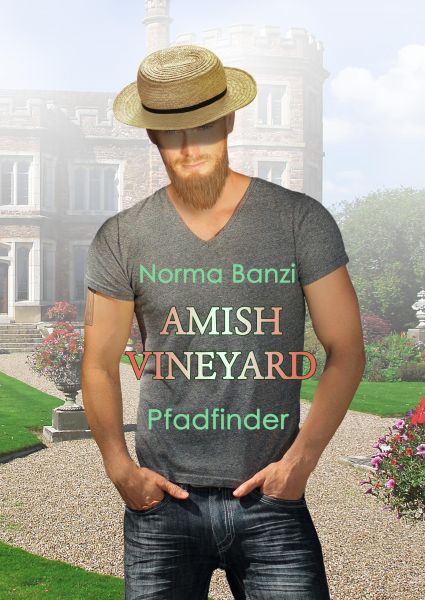 Amish Vineyard - Pfadfinder