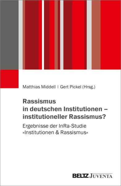 Rassismus in deutschen Institutionen – institutioneller Rassismus?