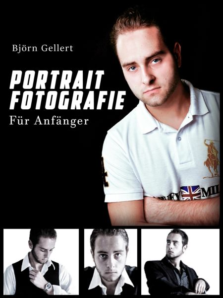 Portrait Fotografie - Für Anfänger