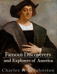 Famous Discoverers and Explorers of America